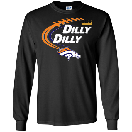 Dilly Dilly Denver Broncos T shirt