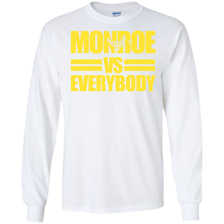 Monroe High Albany Alumni Versus Everybody Shirt G240 Gildan LS Ultra Cotton T-Shirt