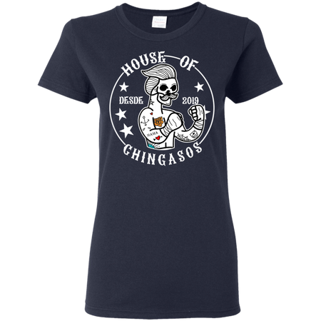 House Of Desde Chingasos 2019 Funny Boxing Tattoo Shirt G500L Gildan Ladies 5 3 oz T Shirt