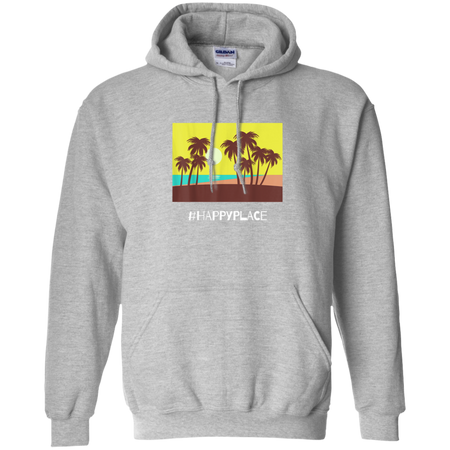 HappyPlace Shirt G185 Gildan Pullover Hoodie 8 oz.