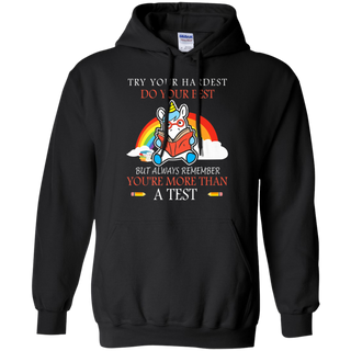 Try Your Hardest Funny Unicorn Reading Teacher Gifts Shirt G185 Gildan Pullover Hoodie 8 oz