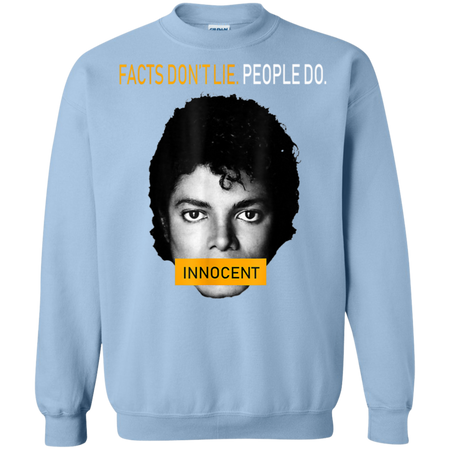 Facts Don t Lie People Do Shirt G180 Gildan Crewneck Pullover Sweatshirt 8 oz