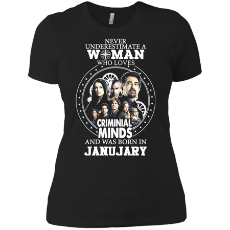 A Woman Who Loves Criminal Minds And was Born in January T shirt