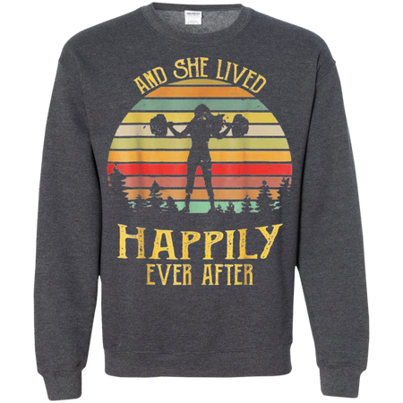 And She Lived Happily Ever After Weightlifting Shirt G180 Gildan Crewneck Pullover Sweatshirt 8 oz