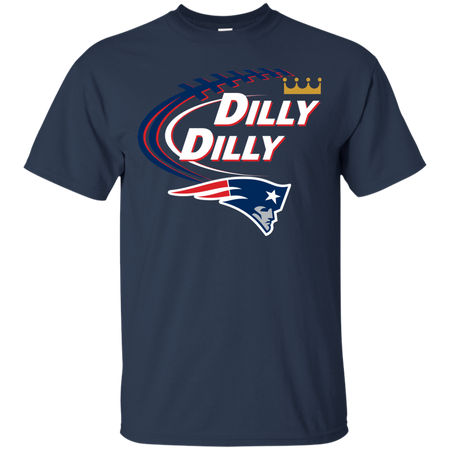 Dilly Dilly New England Patriots T shirt