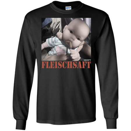 Fleischsaft Baby Crispy Wanted Shirt G240 Gildan LS Ultra Cotton T Shirt