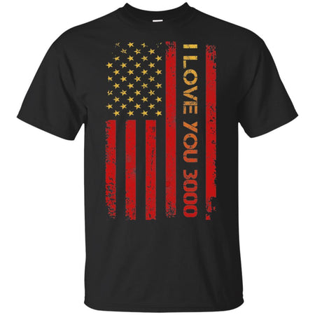 4th of July USA I Love you 3000 T-shirt for Independence day HA06