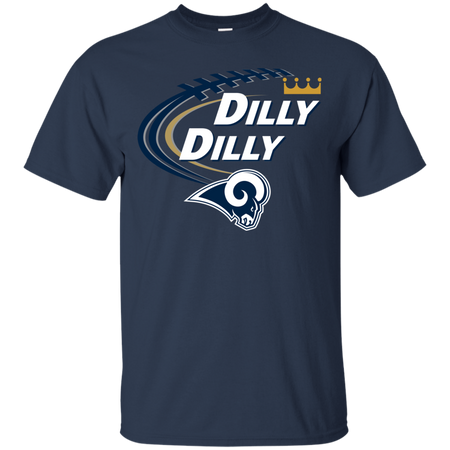 Dilly Dilly Los Angeles Rams T shirt