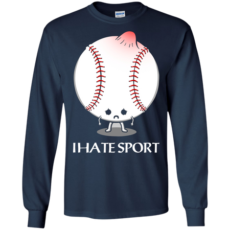 I Hate Sport T shirt