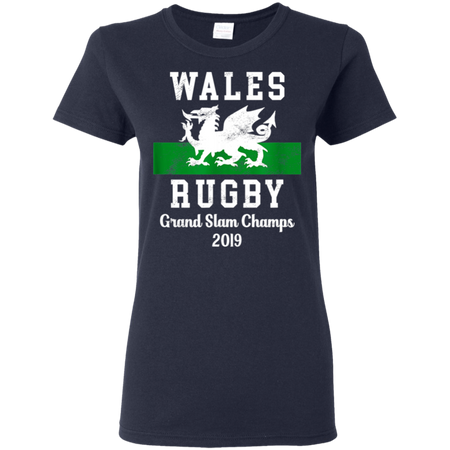 Wales Rugby Wales Shirt - Grand Slam Champs Shirt G500L Gildan Ladies' 5.3 oz. T-Shirt