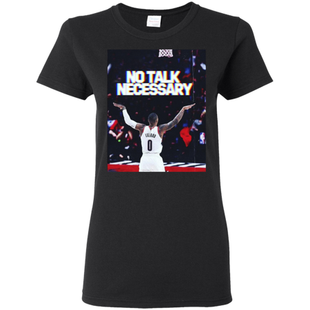 Damian Lillard No Talk Necessary T-Shirt - Dame Time Shirt