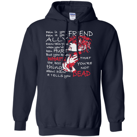 Tokyo Ghoul Pain Is Your Friend Hoodie