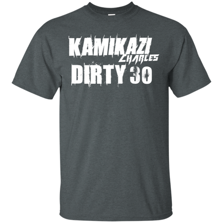 Dirty 30 Shirt G200 Gildan Ultra Cotton T-Shirt