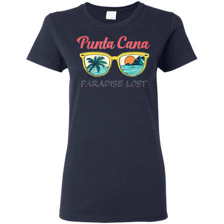 Punta Cana Beach Dominican Republic Paradise Lost Shirt G500L Gildan Ladies 5 3 oz T Shirt