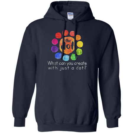 What can you create with just a dot international dot day Hoodie