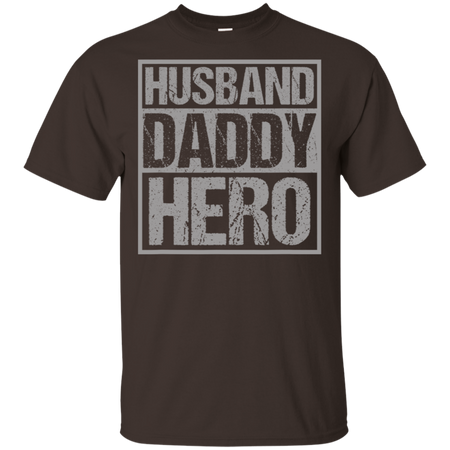 Men's Husband Daddy Hero Shirt G200 Gildan Ultra Cotton T-Shirt