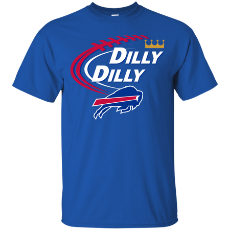 Dilly Dilly Buffalo Bills T shirt