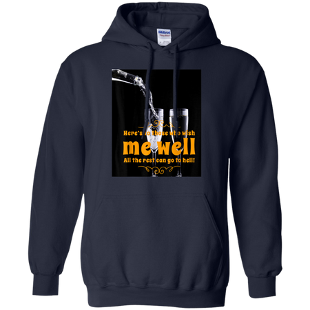 Well Wishes Shirt G185 Gildan Pullover Hoodie 8 oz