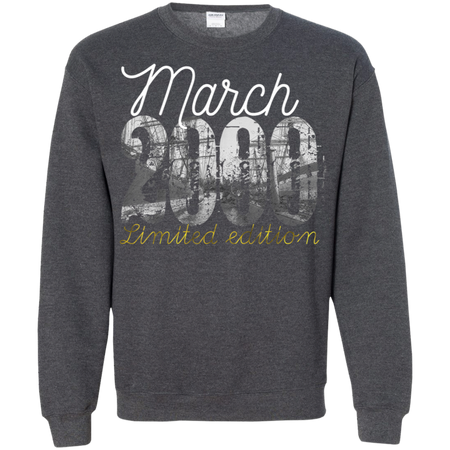 March 2000 Tee 19 Year Old Shirt 2000 19th Birthday Shirt G180 Gildan Crewneck Pullover Sweatshirt 8 oz