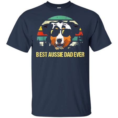 Vintage Best Aussie Dad Ever Papa Daddy Father Grandpa Shirt G200 Gildan Ultra Cotton T Shirt