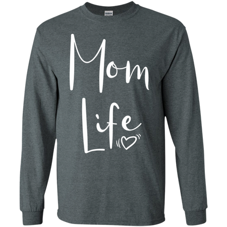 Womens Mom Life Shirts For Women Mothers Day Shirt G240 Gildan LS Ultra Cotton T Shirt