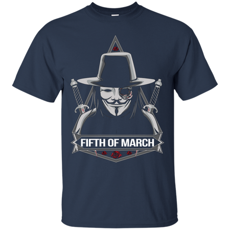 Remember Remember Fifth of March T shirt