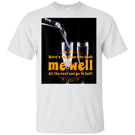 Well Wishes Shirt G200 Gildan Ultra Cotton T-Shirt
