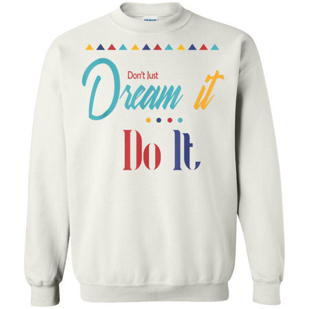 Jordan 9 Dream It Do It Apparel Match Dream It Do It Sneaker Shirt G180 Gildan Crewneck Pullover Sweatshirt  8 oz.