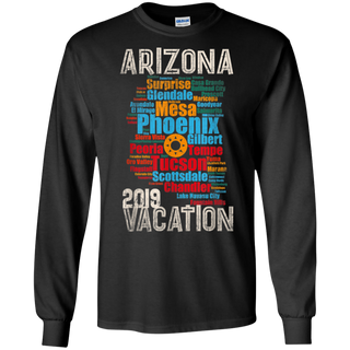Arizona Vacation 2019 Spring Break Cities Map Throwback Shirt G240 Gildan LS Ultra Cotton T Shirt