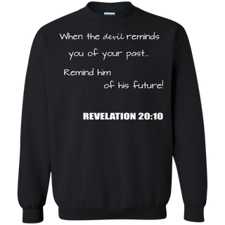 Inspirational Christian Revelation 20 10 Shirt G180 Gildan Crewneck Pullover Sweatshirt 8 oz