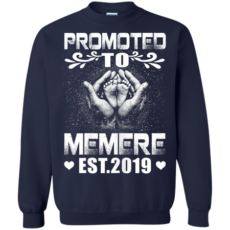 Womens Promoted To Memere Est 2019 Mothers Day New Memere Shirt G180 Gildan Crewneck Pullover Sweatshirt 8 oz