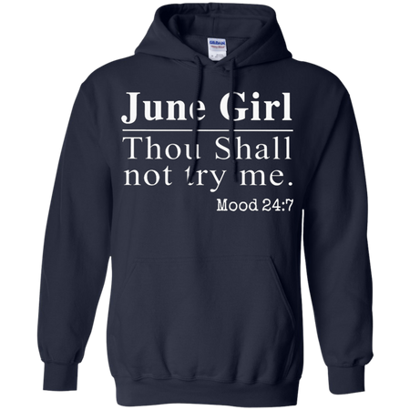 Thou shall not try me Mood 24 7 Hoodie