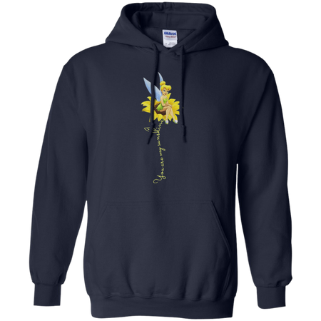 Tinker Bell You are my sunshine sunflower Hoodie