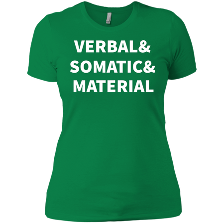 Verbal Somatic Material T shirt