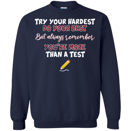 Try Your Hardest Funny Matching buffalo Plaid Teacher Shirt G180 Gildan Crewneck Pullover Sweatshirt 8 oz