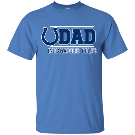 Dad #1 Indianapolis Colts Shirt - Father's Day 2018