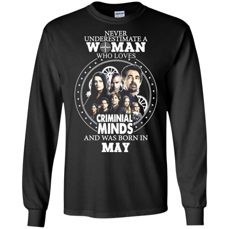 A Woman Who Loves Criminal Minds And was Born in May T shirt