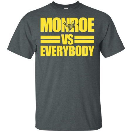 Monroe High Albany Alumni Versus Everybody Shirt G200 Gildan Ultra Cotton T-Shirt