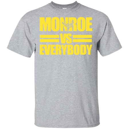 Monroe High Albany Alumni Versus Everybody Shirt G200 Gildan Ultra Cotton T-Shirt