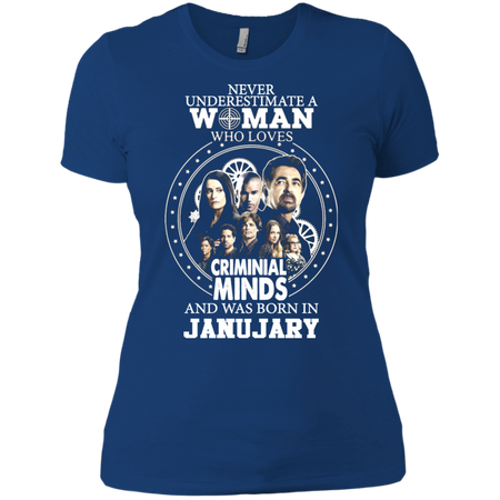 A Woman Who Loves Criminal Minds And was Born in January T shirt