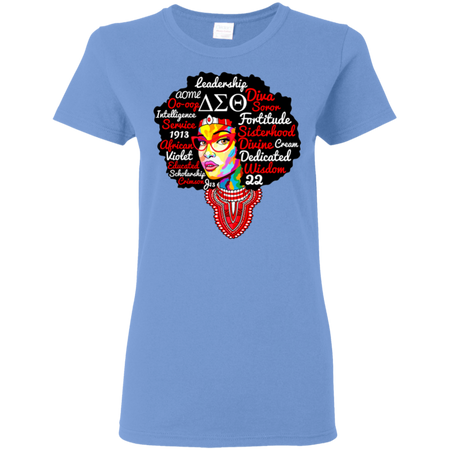 Delta Sorority Natural Hair Woman Sigma Theta Paraphernal Shirt G500L Gildan Ladies 5 3 oz T Shirt