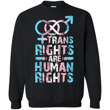 Trans rights are Human Rights Sweatshirt