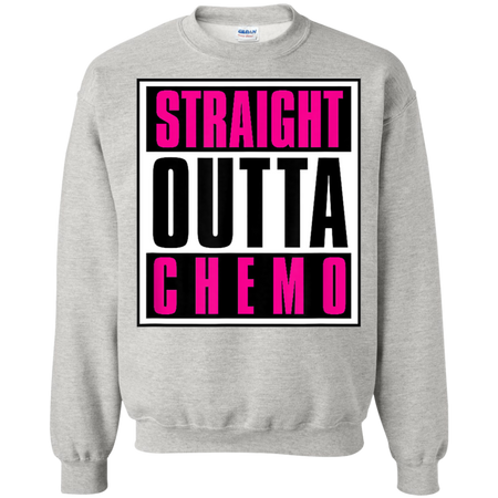 Straight Outta Chemo Shirt G180 Gildan Crewneck Pullover Sweatshirt  8 oz.