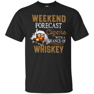 Weekend forecast cigars with a chance of whiskey T Shirt