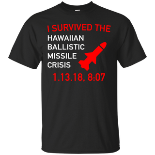 Hawaii Ballistic Missile Crisis January 2018 T Shirt