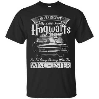 I Never Received My Letter From Hogwarts So I m Going Hunting With The Winchester T Shirt