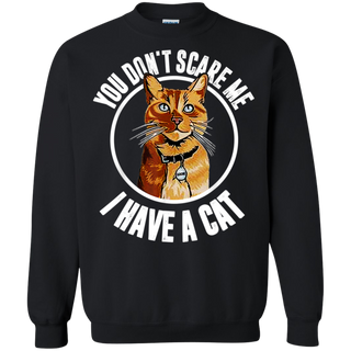 You Don't Scare Me I Have A Cat Goose Cat Lover  Shirt G180 Gildan Crewneck Pullover Sweatshirt  8 oz.