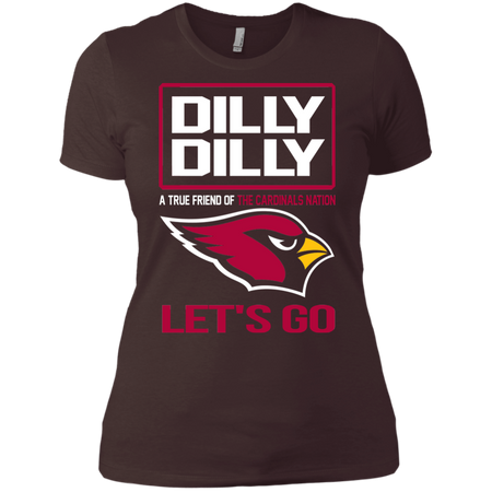Dilly Dilly a True Friend of The Cardinals Nation Les t go T shirt