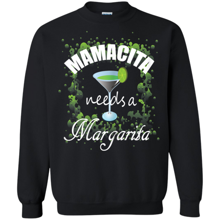 Womens Womens Mamacita Needs A Margarita Shirt G180 Gildan Crewneck Pullover Sweatshirt 8 oz