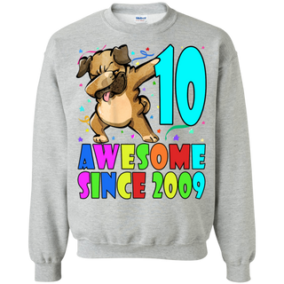 Born In 2009 10th Birthday  Dabbing Pug Dog Shirt G180 Gildan Crewneck Pullover Sweatshirt  8 oz.